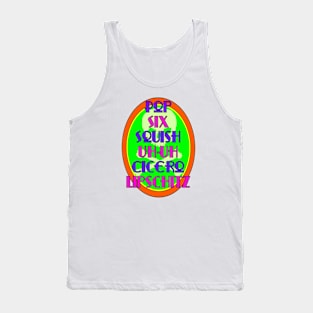 Pop, Six Tank Top